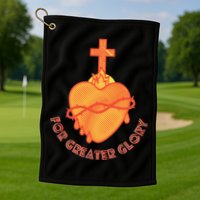 For Greater Glory Golf Towel