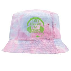 Funny Gamer Gift Headset Cant Hear You Im Gaming Tie-Dyed Bucket Hat