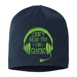 Funny Gamer Gift Headset Cant Hear You Im Gaming Sustainable Beanie