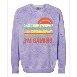 Funny Gamer Gift Headset Cant Hear You Im Gaming Colorblast Crewneck Sweatshirt