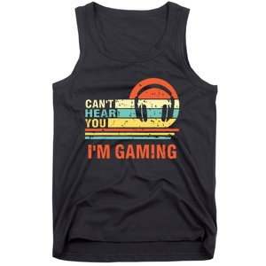 Funny Gamer Gift Headset Cant Hear You Im Gaming Tank Top