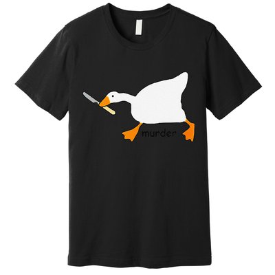 Funny Goose Game Murder Funny Meme Premium T-Shirt