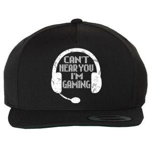 Funny Gamer Gift Headset Cant Hear You Im Gaming Wool Snapback Cap