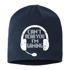 Funny Gamer Gift Headset Cant Hear You Im Gaming Sustainable Beanie