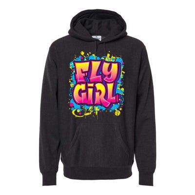 Fly Girl Hip Hop 80s 90s Dance Bgirl Urban Graffiti Style Premium Hoodie