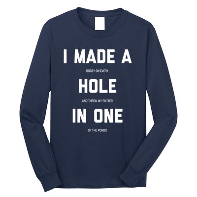 Funny Golf Hole In One Golf Gag Gifts Gift Long Sleeve Shirt