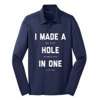 Funny Golf Hole In One Golf Gag Gifts Gift Silk Touch Performance Long Sleeve Polo