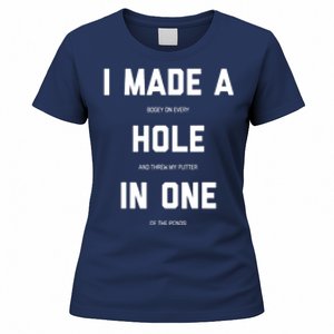 Funny Golf Hole In One Golf Gag Gifts Gift Women's T-Shirt