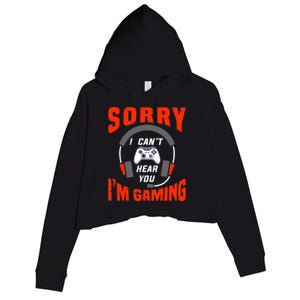 Funny Gamer Headset I Can't Hear You I'm Gaming Crop Fleece Hoodie