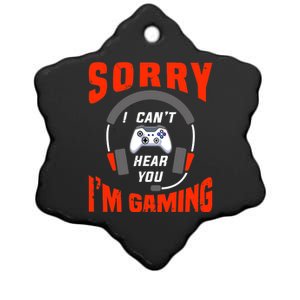 Funny Gamer Headset I Can't Hear You I'm Gaming Ceramic Star Ornament