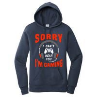 Funny Gamer Headset I Can't Hear You I'm Gaming Women's Pullover Hoodie