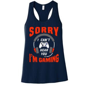 Funny Gamer Headset I Can't Hear You I'm Gaming Women's Racerback Tank