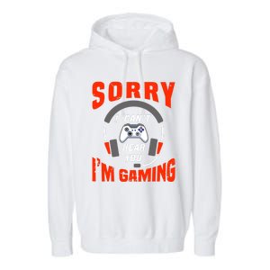 Funny Gamer Headset I Can't Hear You I'm Gaming Garment-Dyed Fleece Hoodie