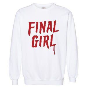 Final Girl Horror Movie Inspired Garment-Dyed Sweatshirt