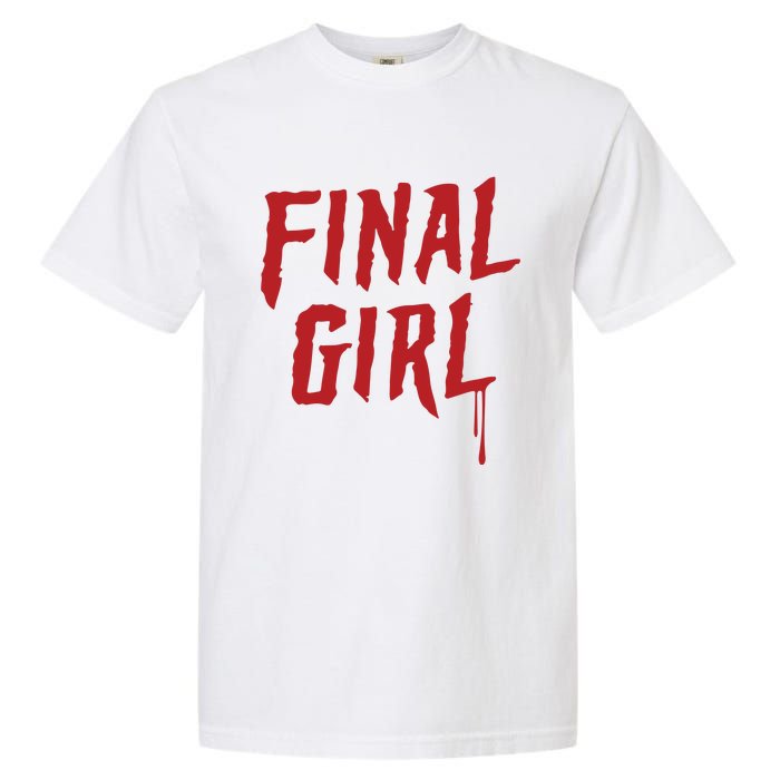 Final Girl Horror Movie Inspired Garment-Dyed Heavyweight T-Shirt