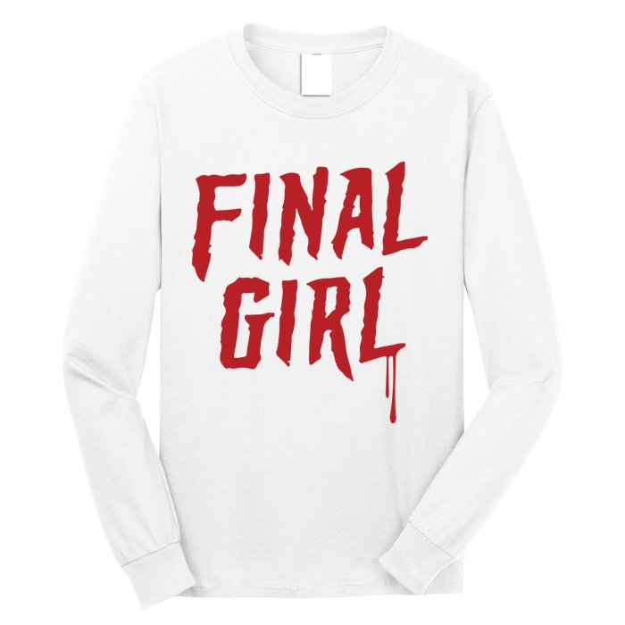 Final Girl Horror Movie Inspired Long Sleeve Shirt