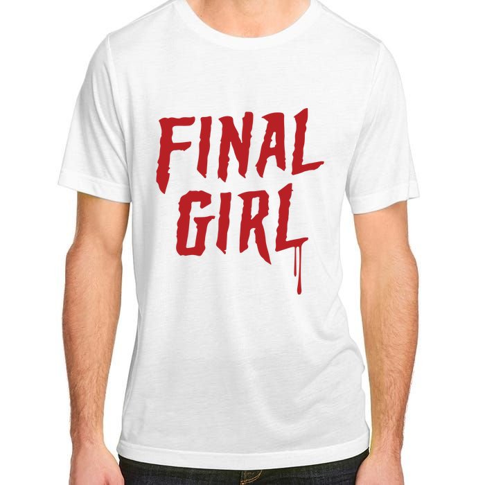 Final Girl Horror Movie Inspired Adult ChromaSoft Performance T-Shirt