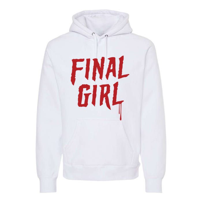 Final Girl Horror Movie Inspired Premium Hoodie