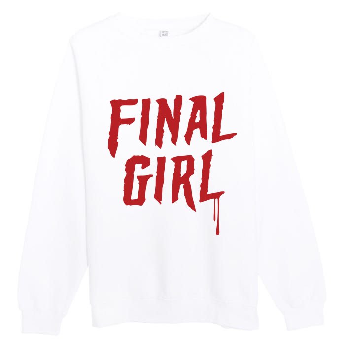 Final Girl Horror Movie Inspired Premium Crewneck Sweatshirt