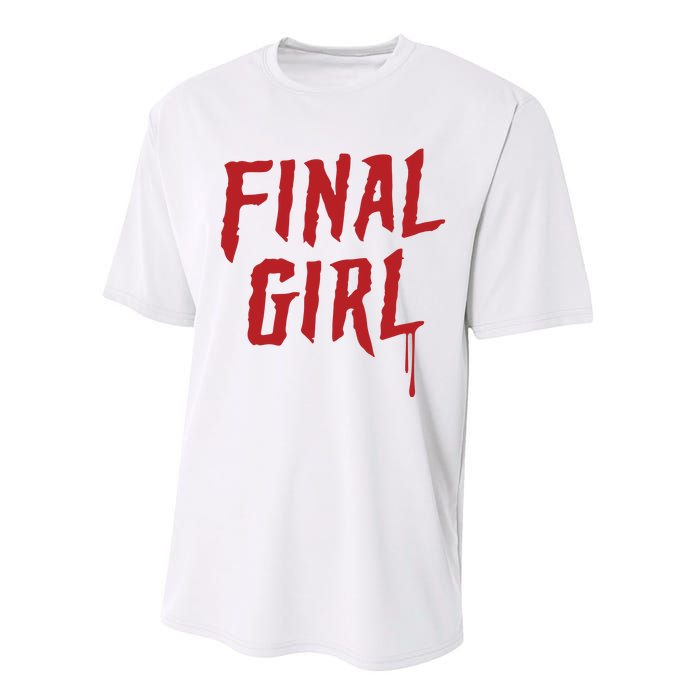 Final Girl Horror Movie Inspired Performance Sprint T-Shirt