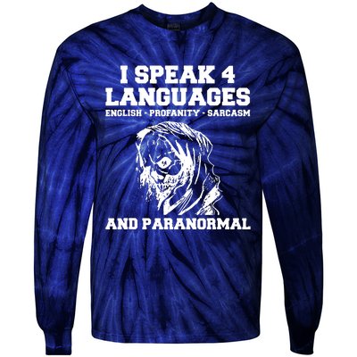 Funny Ghost Hunting Sarcastic Paranormal Ghost Hunter Tie-Dye Long Sleeve Shirt