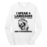 Funny Ghost Hunting Sarcastic Paranormal Ghost Hunter Long Sleeve Shirt