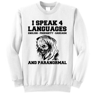 Funny Ghost Hunting Sarcastic Paranormal Ghost Hunter Sweatshirt