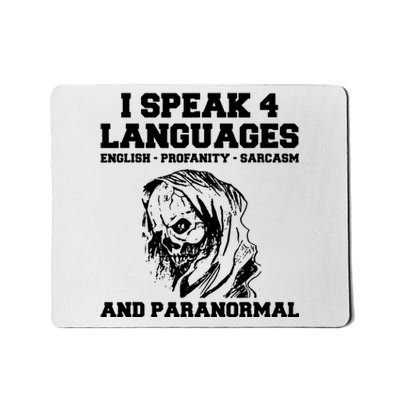 Funny Ghost Hunting Sarcastic Paranormal Ghost Hunter Mousepad