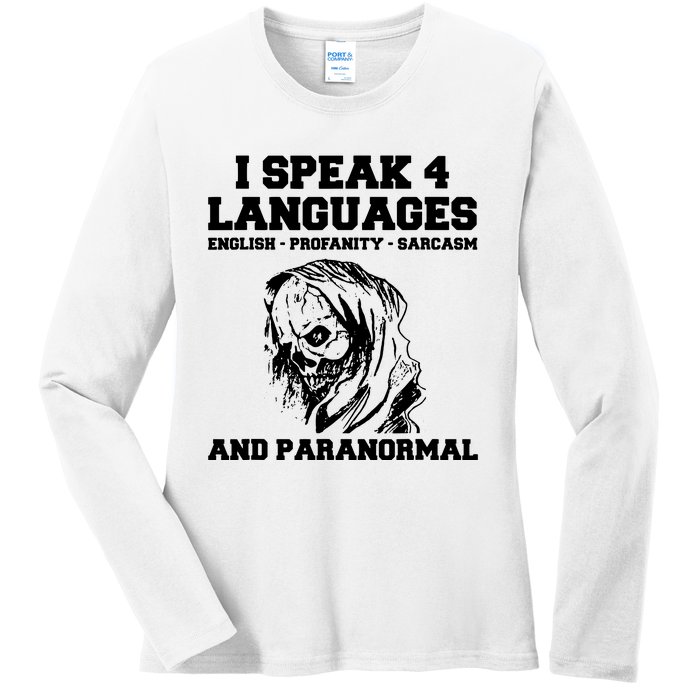 Funny Ghost Hunting Sarcastic Paranormal Ghost Hunter Ladies Long Sleeve Shirt