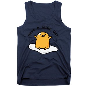 Funny Gudetama Have A Gude Day Good Day Tank Top