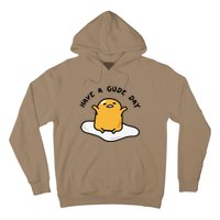 Funny Gudetama Have A Gude Day Good Day Hoodie