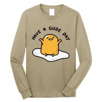 Funny Gudetama Have A Gude Day Good Day Long Sleeve Shirt