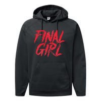 Final Girl Horror Movie Scary Film Halloween Costume Grunge Performance Fleece Hoodie