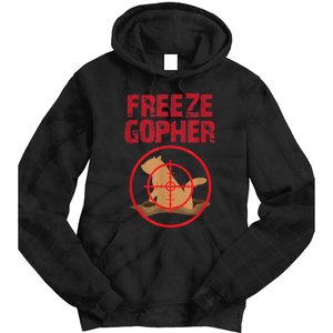 Freeze Gopher Hunting Funny Gopher Hunter Tie Dye Hoodie