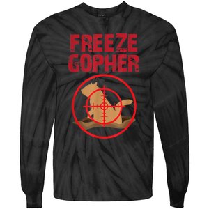 Freeze Gopher Hunting Funny Gopher Hunter Tie-Dye Long Sleeve Shirt