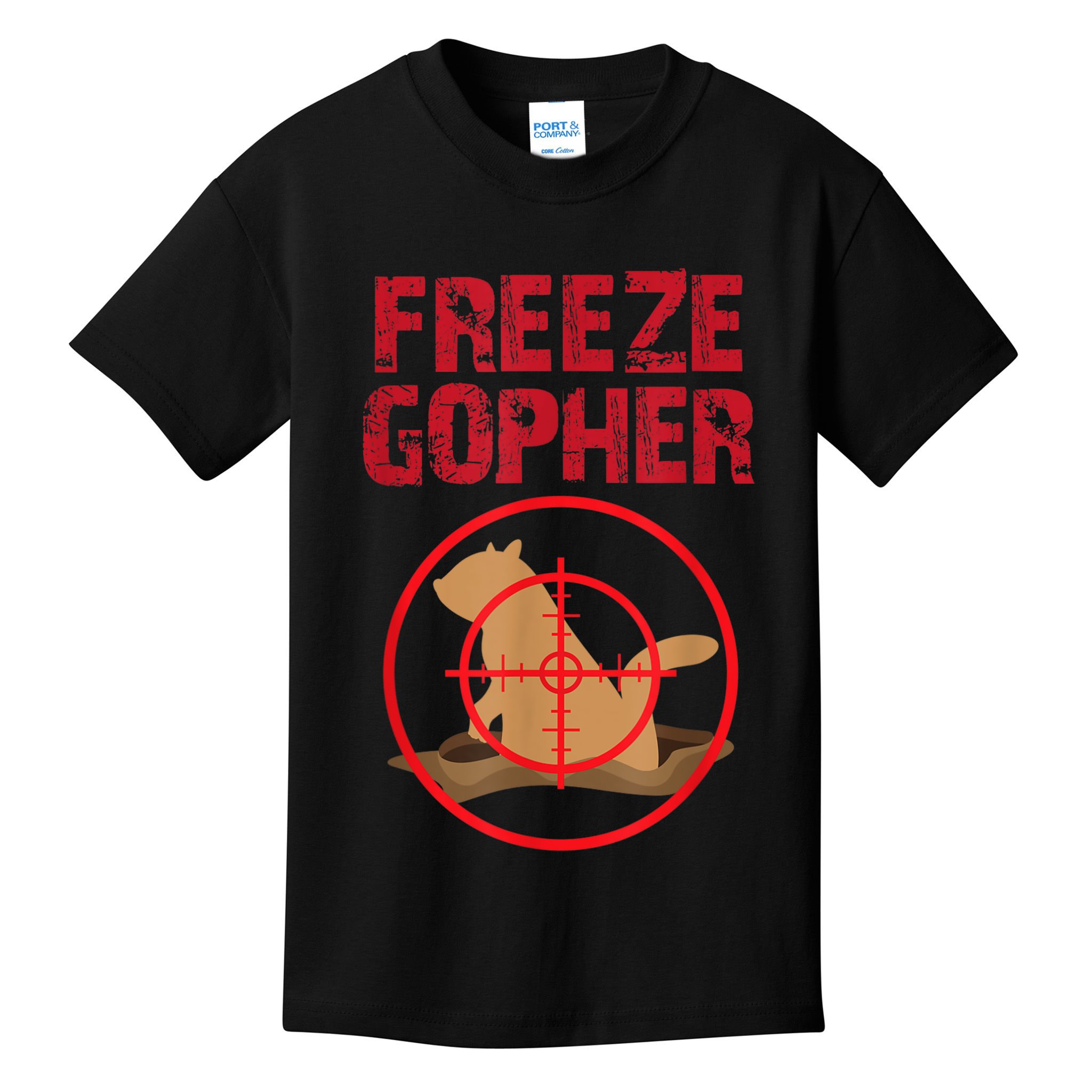 Freeze Gopher Hunting Funny Gopher Hunter Kids T-Shirt