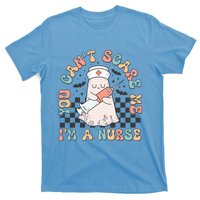 Funny Groovy Halloween You Cant Scare Me Im A Nurse Outfit Funny Gift T-Shirt