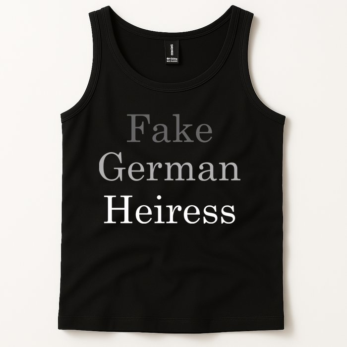 Fake German Heiress Funny Meme Tank Top