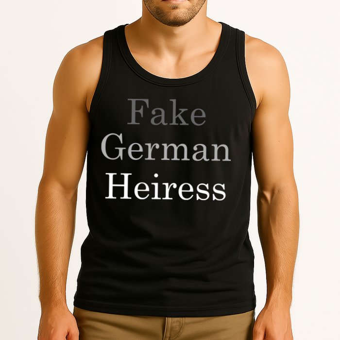 Fake German Heiress Funny Meme Tank Top