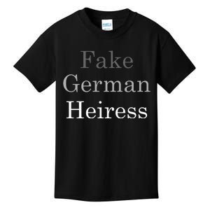 Fake German Heiress Funny Meme Kids T-Shirt