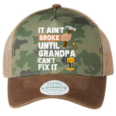Funny Grandpa Handyman Hardware Store Tools Ain't Broke Great Gift Legacy Tie Dye Trucker Hat