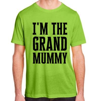 Funny Grandma Halloween Quote IM The Grand Mummy Gift Adult ChromaSoft Performance T-Shirt