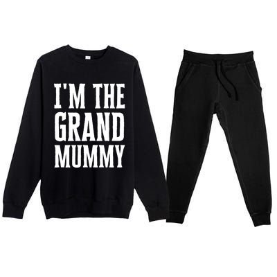 Funny Grandma Halloween Quote IM The Grand Mummy Gift Premium Crewneck Sweatsuit Set