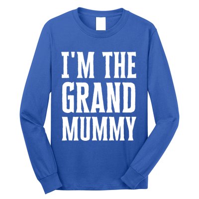 Funny Grandma Halloween Quote IM The Grand Mummy Gift Long Sleeve Shirt