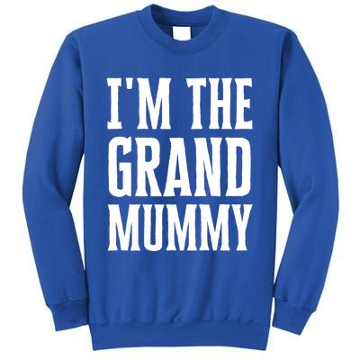 Funny Grandma Halloween Quote IM The Grand Mummy Gift Sweatshirt