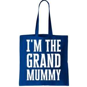 Funny Grandma Halloween Quote IM The Grand Mummy Gift Tote Bag