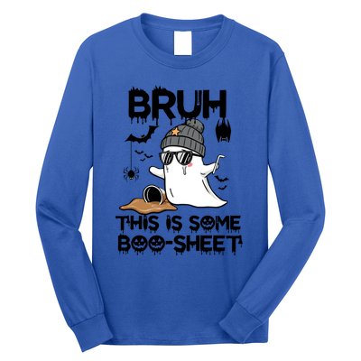 Funny Ghost Halloween Humor Bruh This Is Some Boo Sheet Meaningful Gift Long Sleeve Shirt