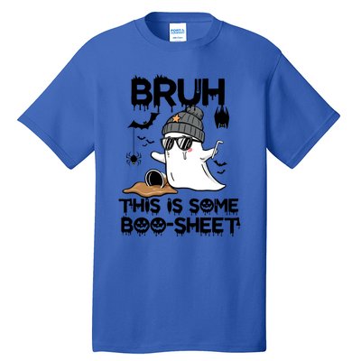 Funny Ghost Halloween Humor Bruh This Is Some Boo Sheet Meaningful Gift Tall T-Shirt