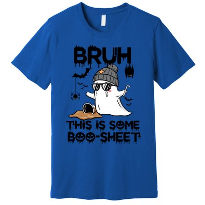 Funny Ghost Halloween Humor Bruh This Is Some Boo Sheet Meaningful Gift Premium T-Shirt