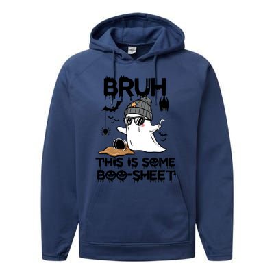 Funny Ghost Halloween Humor Bruh This Is Some Boo Sheet Meaningful Gift Performance Fleece Hoodie